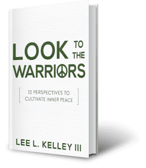 Look to the Warriors by author Lee Kelly. Tactical 16 Publishing.