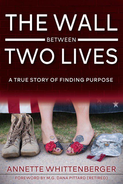 The Wall Between Two Lives by Annette Whittenberger. Tactical 16 Publishing.