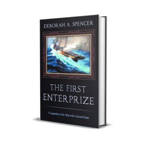 The First Enterprize by author Deborah Spencer. Tactical 16 Publishing.