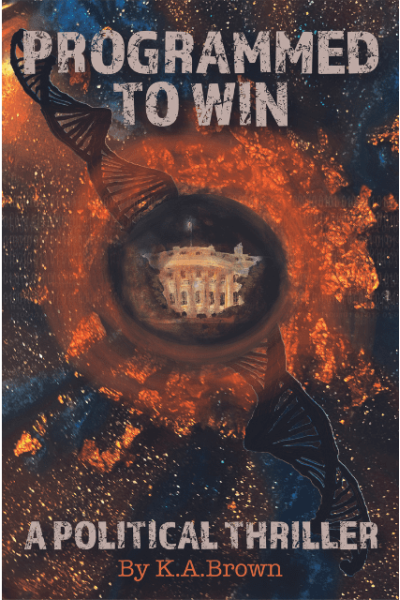 Programmed To Win by author K.A. Brown. Tactical 16 Publishing.