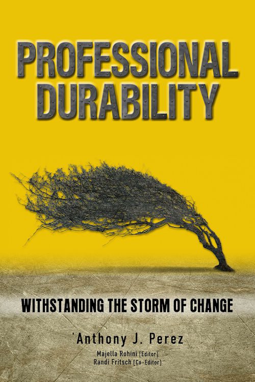 Professional Durability by author Anthony Perez. Tactical 16 Publishing.