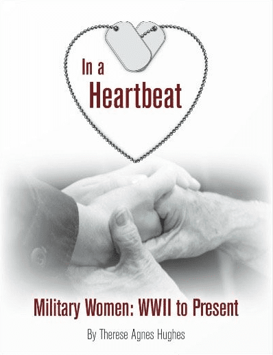 In a Heartbeat by author Therese Agnes Hughes. Tactical 16 Publishing.