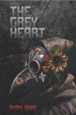 The Grey Heart, the first in a planned trilogy, by author Ryan Duke. Tactical 16 Publishing speicalizing in Veterans Publishing, Military Publishing, veteran books, military books and military memoirs.